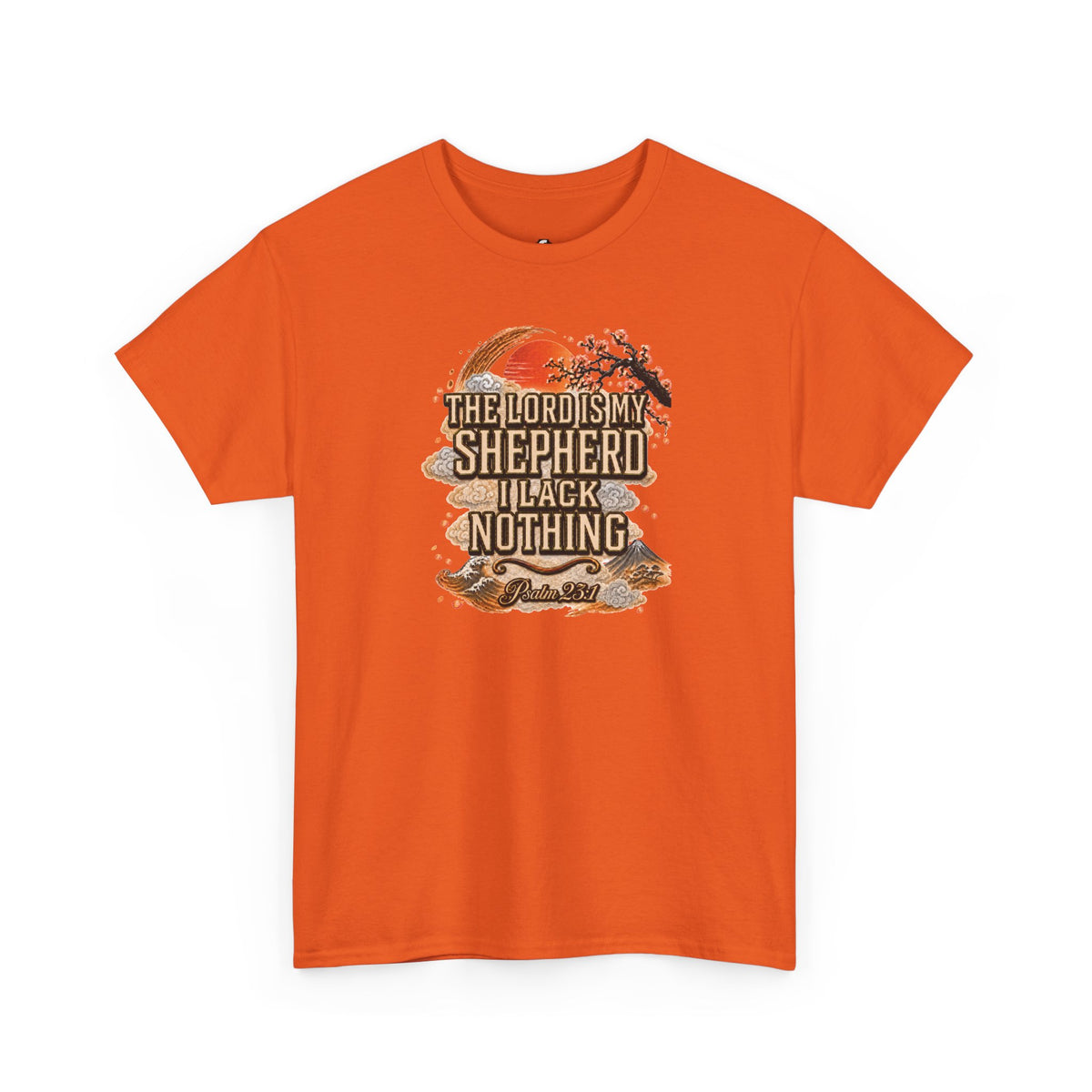 'The Lord Is My Shepherd' Psalm 23:1 - Graphic T-Shirt — Limited Edition