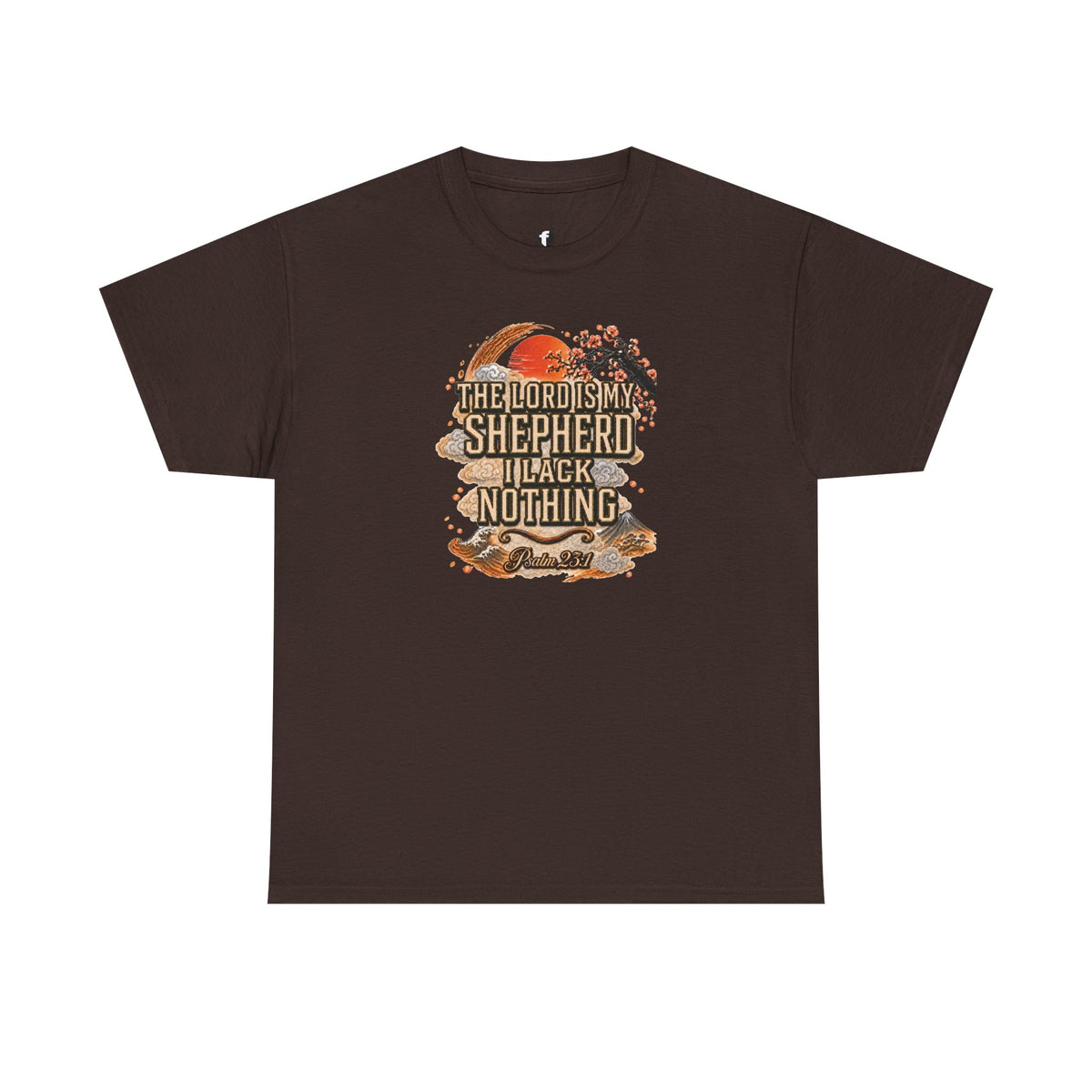 'The Lord Is My Shepherd' Psalm 23:1 - Graphic T-Shirt — Limited Edition