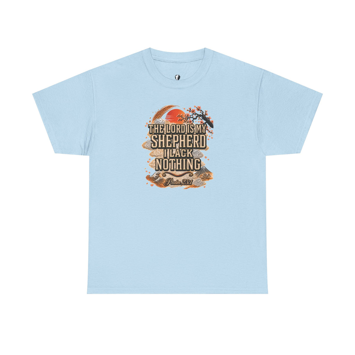 'The Lord Is My Shepherd' Psalm 23:1 - Graphic T-Shirt — Limited Edition
