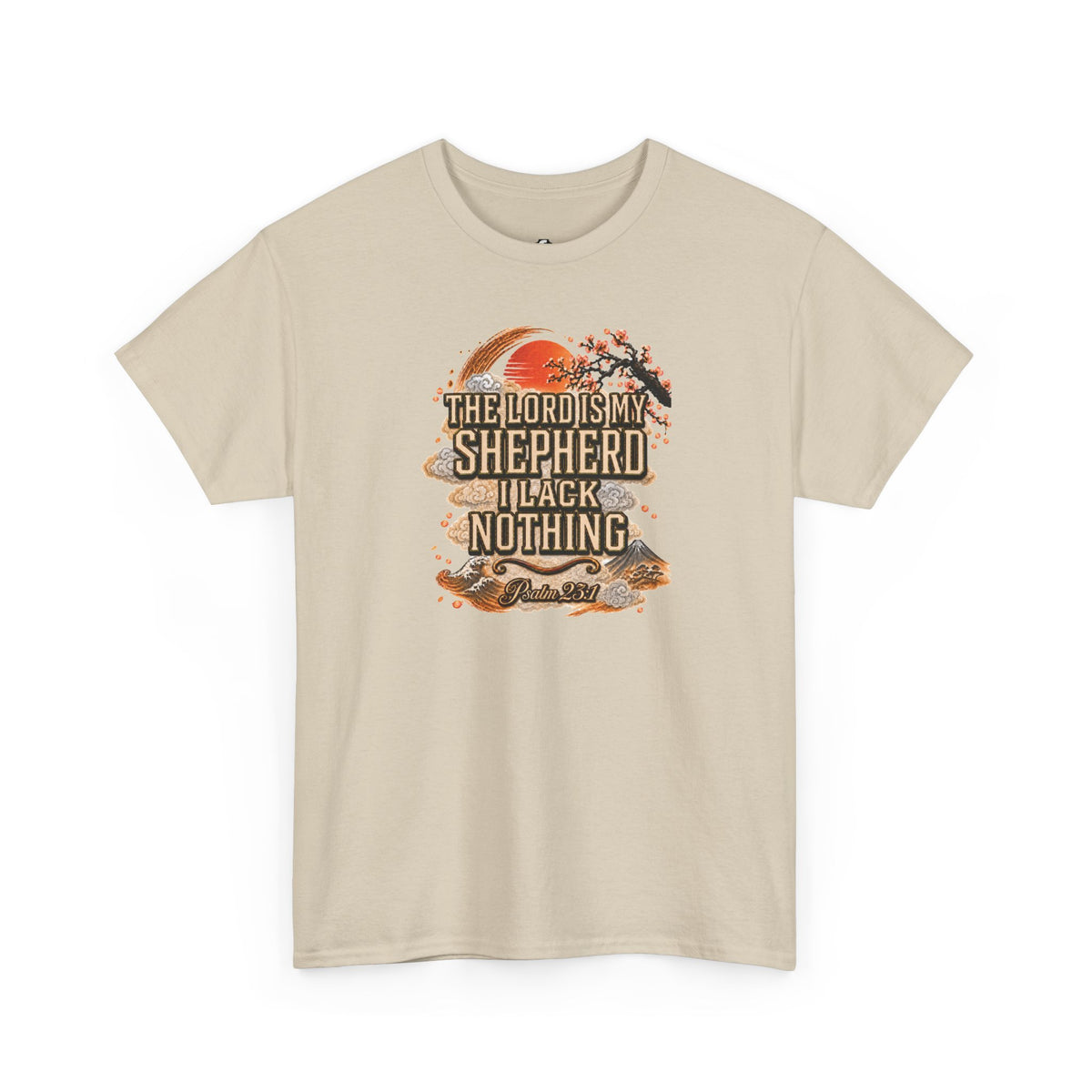 'The Lord Is My Shepherd' Psalm 23:1 - Graphic T-Shirt — Limited Edition