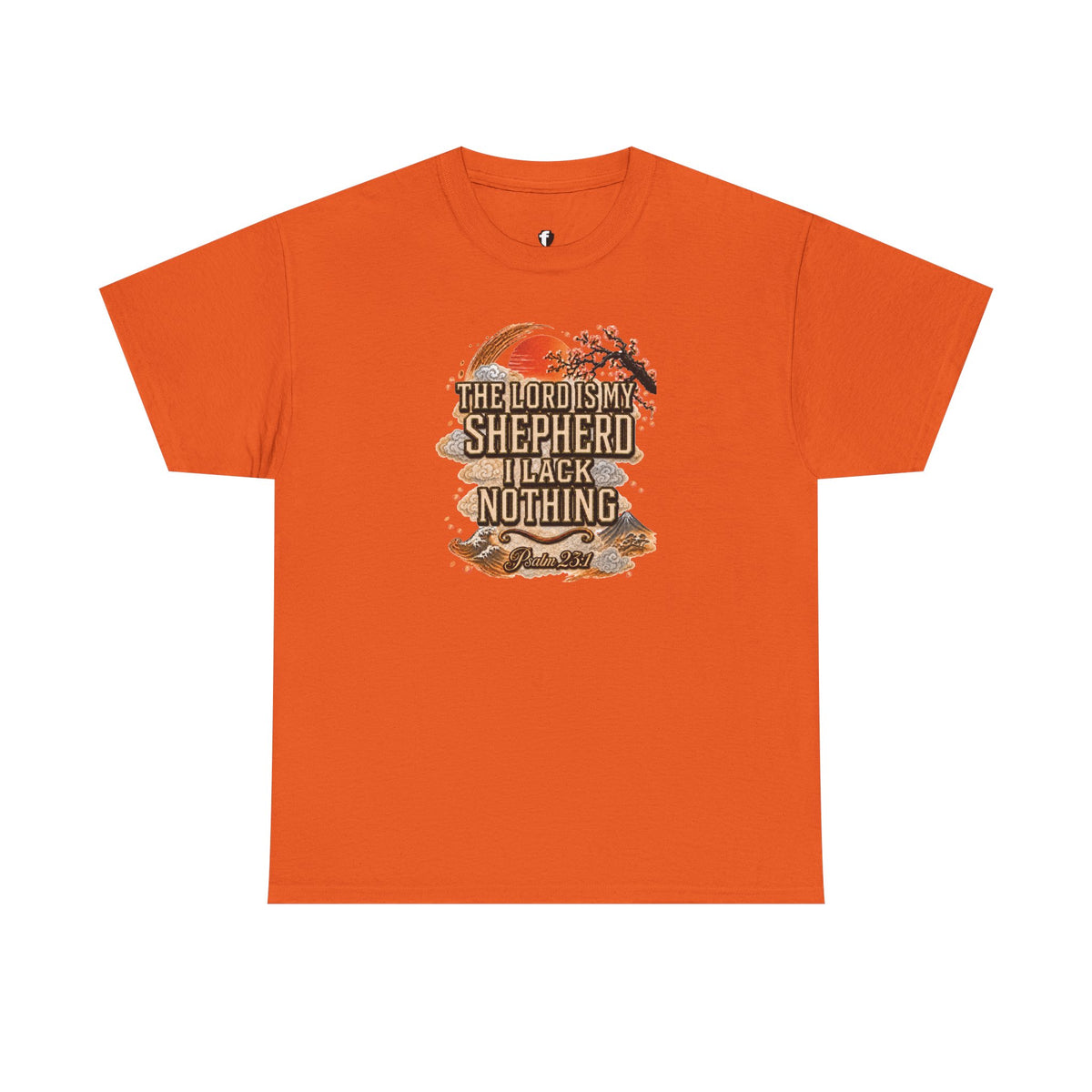 'The Lord Is My Shepherd' Psalm 23:1 - Graphic T-Shirt — Limited Edition