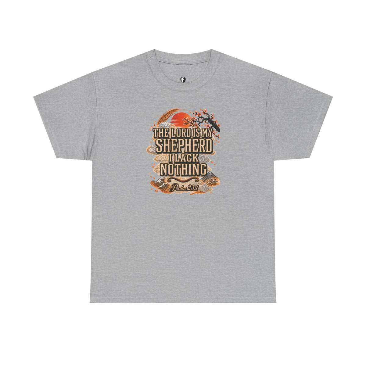'The Lord Is My Shepherd' Psalm 23:1 - Graphic T-Shirt — Limited Edition