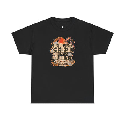 'The Lord Is My Shepherd' Psalm 23:1 - Graphic T-Shirt — Limited Edition