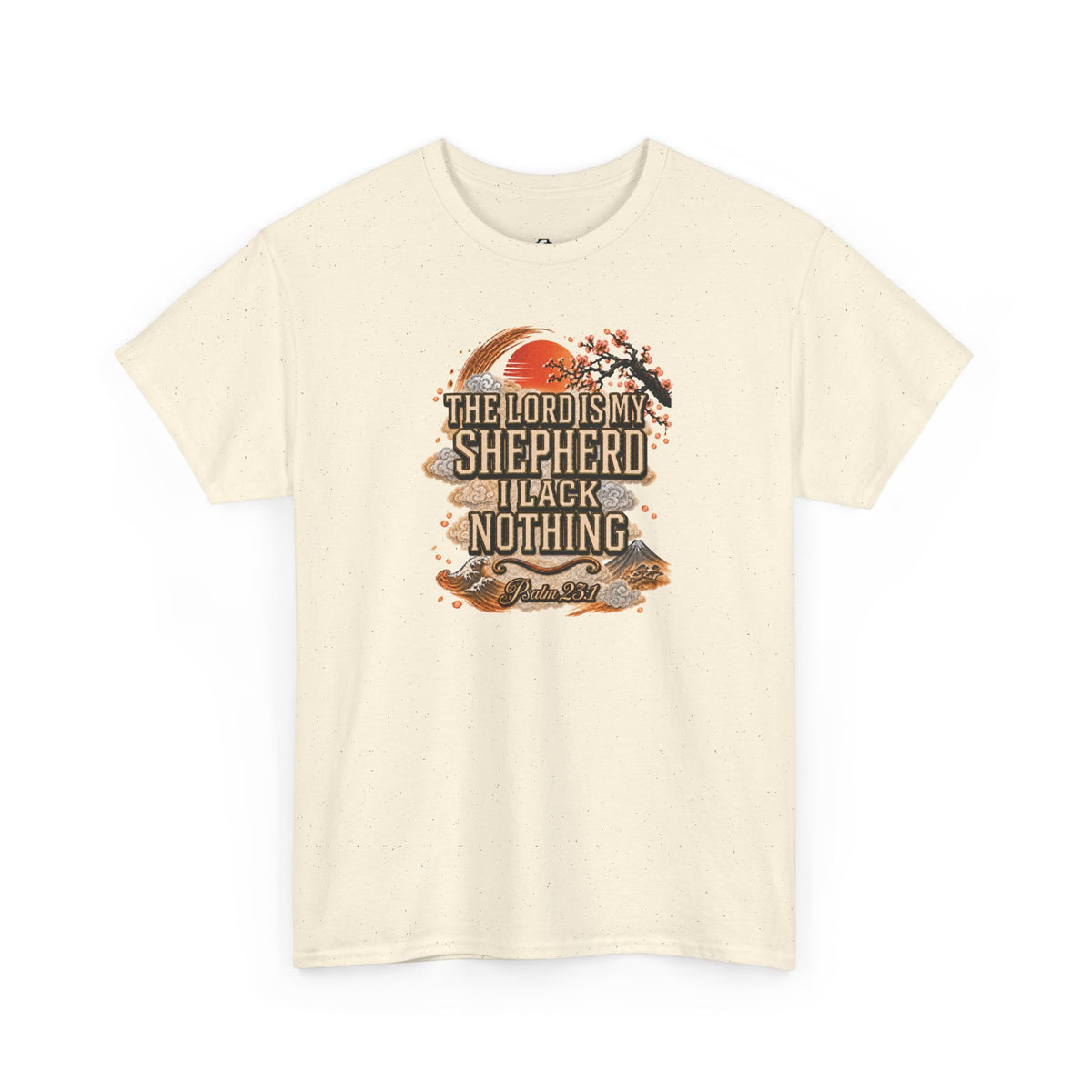 'The Lord Is My Shepherd' Psalm 23:1 - Graphic T-Shirt — Limited Edition