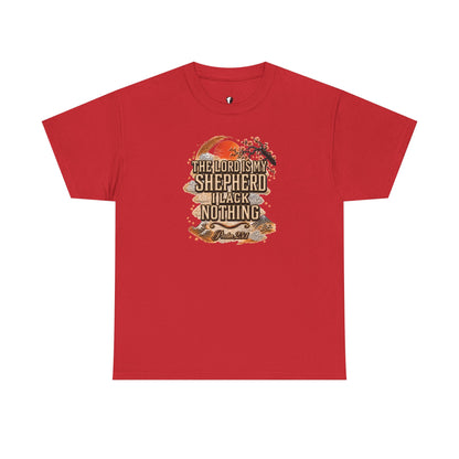 'The Lord Is My Shepherd' Psalm 23:1 - Graphic T-Shirt — Limited Edition
