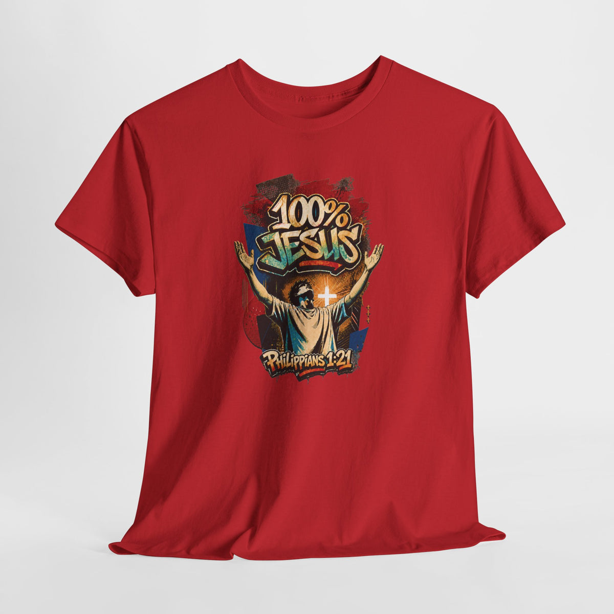 '100% Jesus - Lifted Hands', Philippians 1:21 - Printed T-shirt
