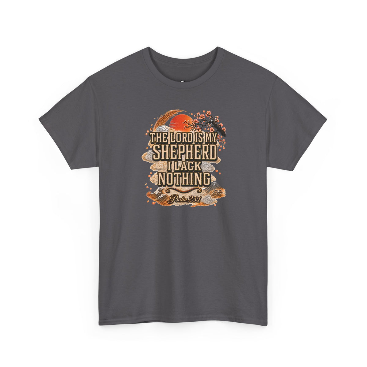 'The Lord Is My Shepherd' Psalm 23:1 - Graphic T-Shirt — Limited Edition