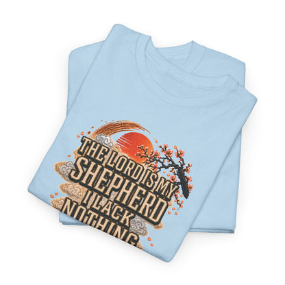 'The Lord Is My Shepherd' Psalm 23:1 - Graphic T-Shirt — Limited Edition