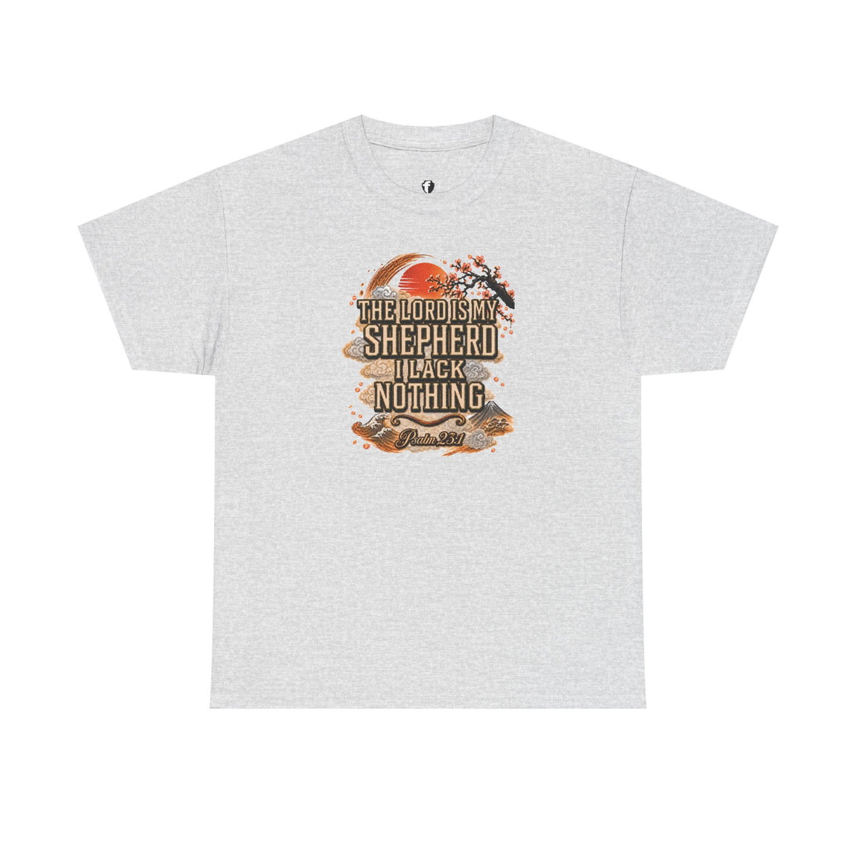 'The Lord Is My Shepherd' Psalm 23:1 - Graphic T-Shirt — Limited Edition