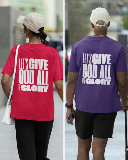 Classic Unisex Crew Neck T-Shirt | Back | Let's give God the glory - White letters