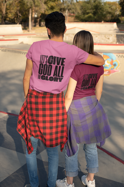 Classic Unisex Crew Neck T-Shirt | Back | Let's give God the glory - Black letters