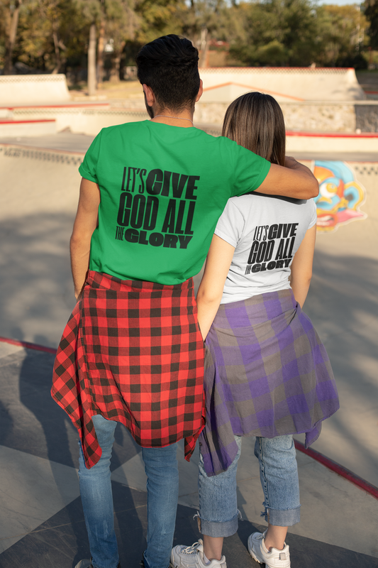 Classic Unisex Crew Neck T-Shirt | Back | Let's give God the glory - Black letters