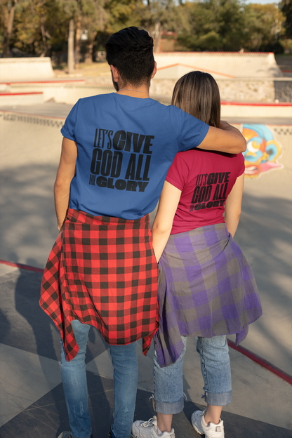 Classic Unisex Crew Neck T-Shirt | Back | Let's give God the glory - Black letters