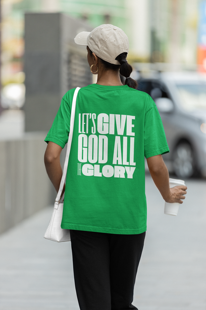 Classic Unisex Crew Neck T-Shirt | Back | Let's give God the glory - White letters