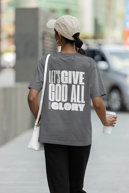 Classic Unisex Crew Neck T-Shirt | Back | Let's give God the glory - White letters
