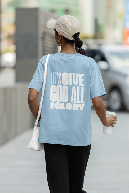 Classic Unisex Crew Neck T-Shirt | Back | Let's give God the glory - White letters