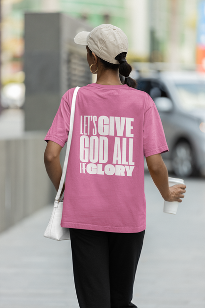 Classic Unisex Crew Neck T-Shirt | Back | Let's give God the glory - White letters