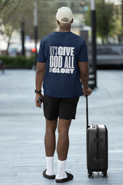 Classic Unisex Crew Neck T-Shirt | Back | Let's give God the glory - White letters