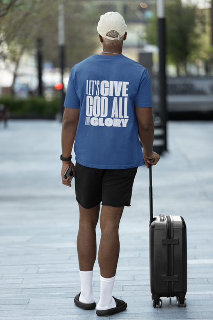 Classic Unisex Crew Neck T-Shirt | Back | Let's give God the glory - White letters