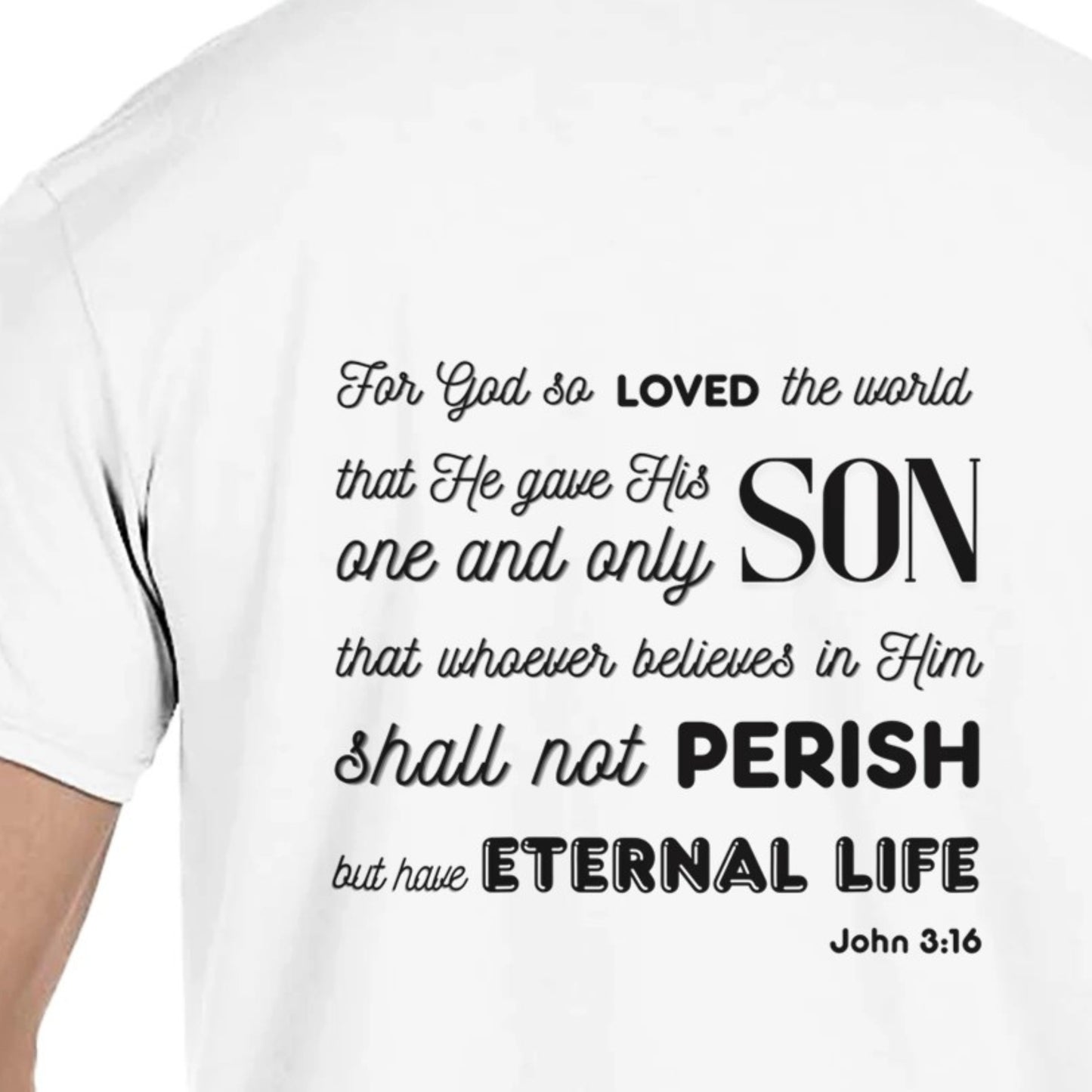 Classic Unisex Crew Neck T-Shirt | Back | John 3:16 - Black Letters