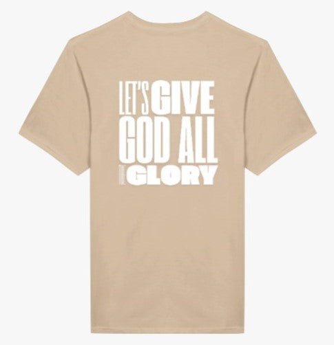 Classic Unisex Crew Neck T-Shirt | Back | Let's give God the glory - White letters