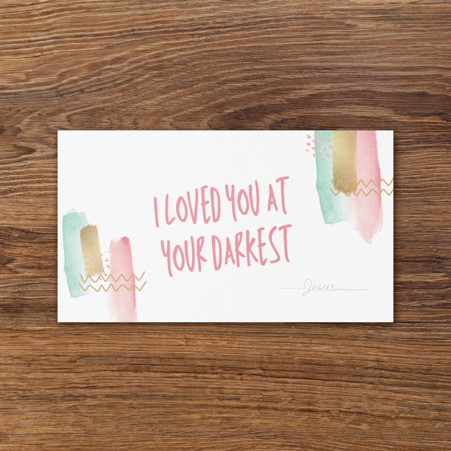 Set of English encouragement cards to share | Double-sided | I loved you at your darkest - Pink letters | You are loved