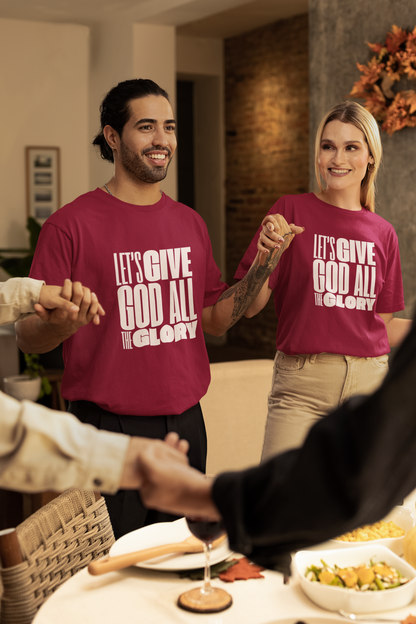 Classic Unisex Crew Neck T-Shirt | Front | Let's Give God the Glory - White Lettering